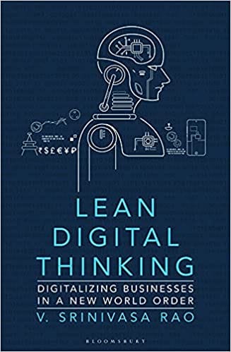 Lean Digital Thinking Digitalizing Businesses In A New World Order