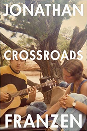 Crossroads: The Latest Novel From The International Bestselling Author Of The Corrections Book 1