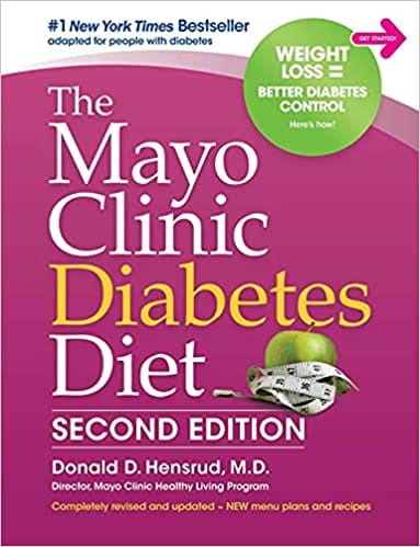 The Mayo Clinic Diabetes Diet 2nd Edition Revised And Updated