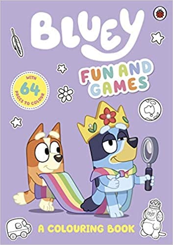 Bluey Fun And Games Colouring Book Official Colouring Book