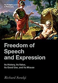 Freedom Of Speech And Expression Its History Its Value Its Good Use And Its Misuse