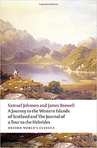 A Journey To The Western Islands Of Scotland And The Journal Of A Tour To The Hebrides