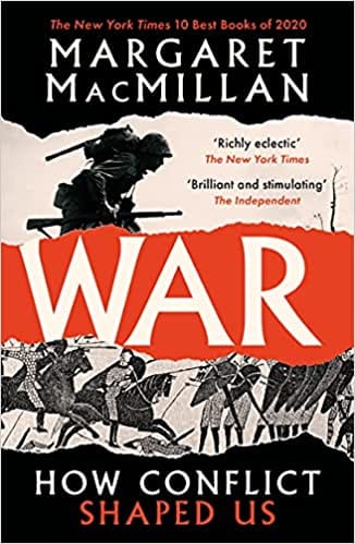 War How Conflict Shaped Us