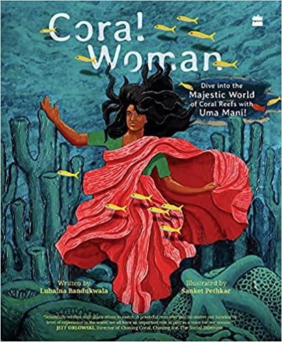 Coral Woman Dive Into The Majestic World Of Coral Reefs With Uma Mani