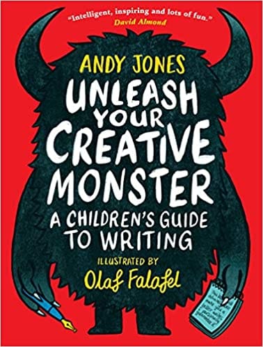 Unleash Your Creative Monster A Childrens Guide To Writing