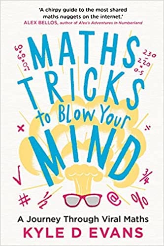 Maths Tricks To Blow Your Mind A Journey Through Viral Maths