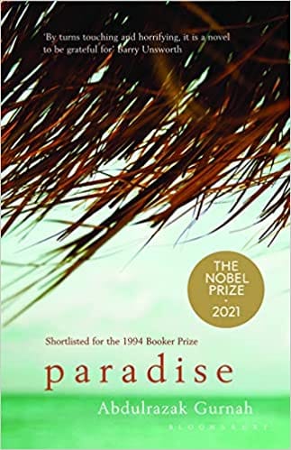 Paradise By The Winner Of The Nobel Prize In Literature 2021