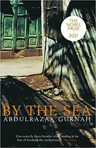 By The Sea By The Winner Of The Nobel Prize In Literature 2021