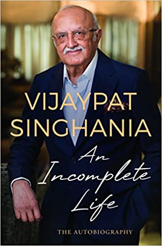 An Incomplete Life The Autobiography