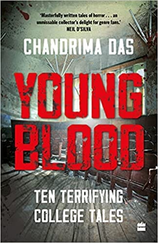 Young Blood Ten Terrifying College Tales