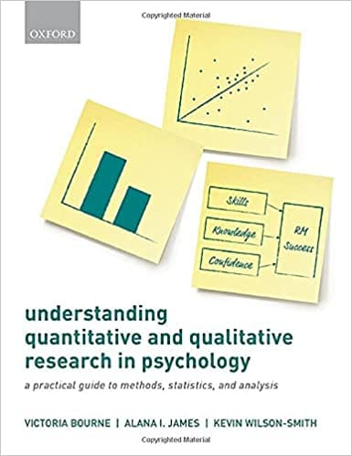 Understanding Quantitative And Qualitative Research In Psychology