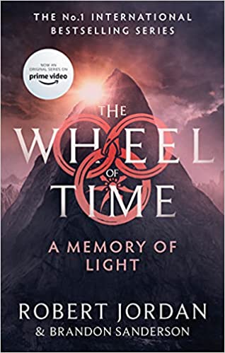 A Memory Of Light Book 14 Of The Wheel Of Time Soon To Be A Major Tv Series