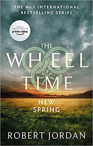 New Spring A Wheel Of Time Prequel Soon To Be A Major Tv Series