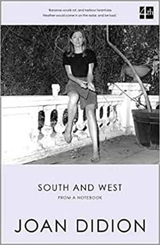 South And West From A Notebook