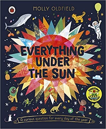Everything Under The Sun A Curious Question For Every Day Of The Year