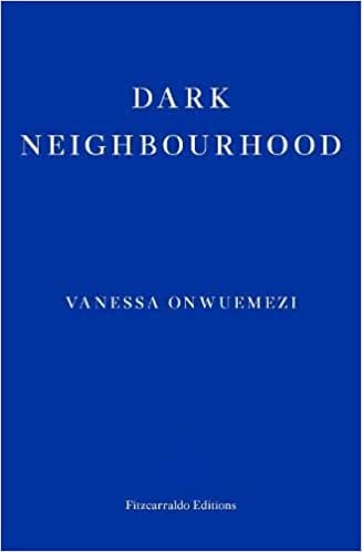 Dark Neighbourhood