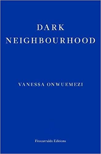 Dark Neighbourhood