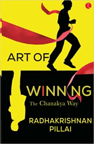 Art Of Winning The Chanakya Way