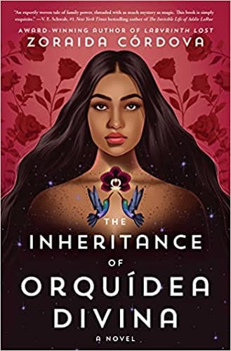 The Inheritance Of Orquidea Divina A Novel