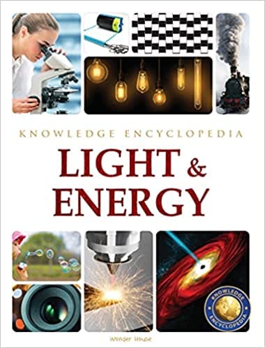 Light & Energy Science Knowledge Encyclopedia For Children