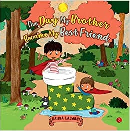 The Day My Brother Became My Best Friend