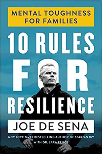 10 Rules For Resilience Mental Toughness For Families