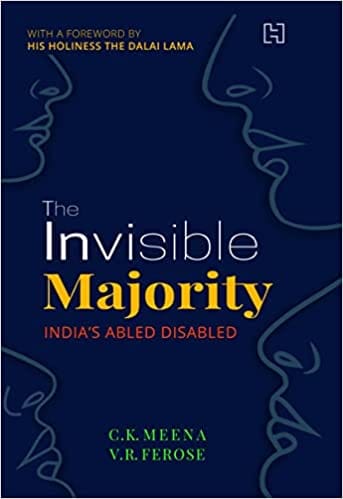 The Invisible Majority Indias Abled Disabled
