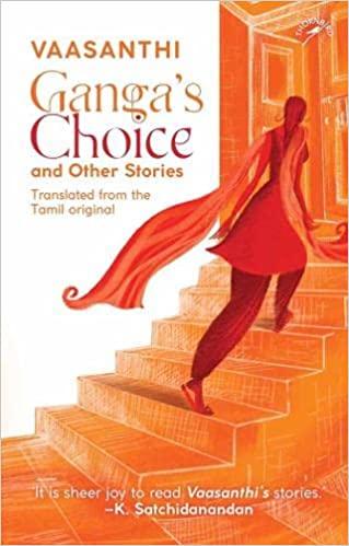 Gangas Choice And Other Stories