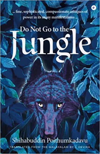 Do Not Go To The Jungle