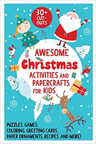 Awesome Christmas Activities And Papercrafts For Kids