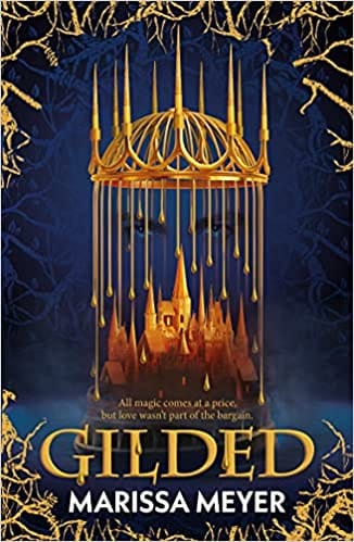 Gilded The Queen Of Fairy-tale Retellings Booklist