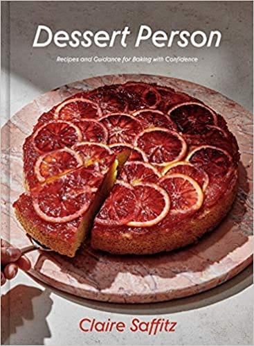 Dessert Person Recipes And Guidance For Baking With Confidence