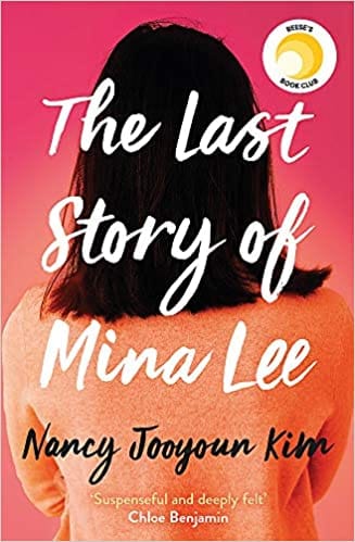 The Last Story Of Mina Lee The Reese Witherspoon Book Club Pick