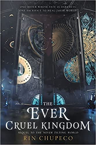 The Ever Cruel Kingdom 2 (never Tilting World 2)