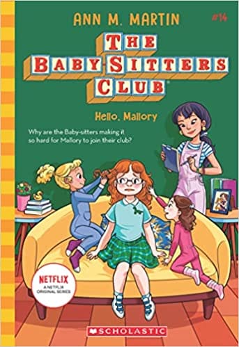 Baby Sitters Club 14 Hello Mallory Netflix Edition