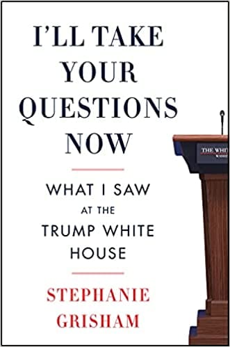 I Wll Take Your Questions Now What I Saw At The Trump White House