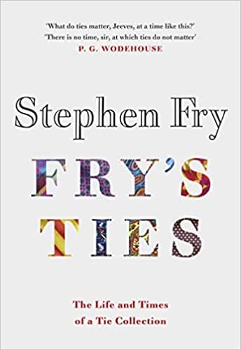 Frys Ties Discover The Life And Ties Of Stephen Fry