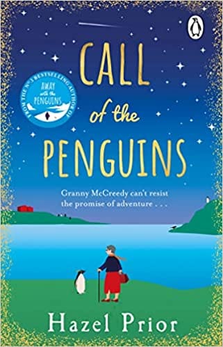 Call Of The Penguins From The No 1 Bestselling Author Of Away With The Penguins