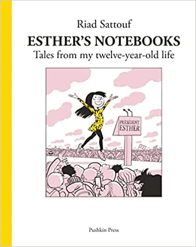 Esthers Notebooks 3 Tales From My Twelve-year-old Life