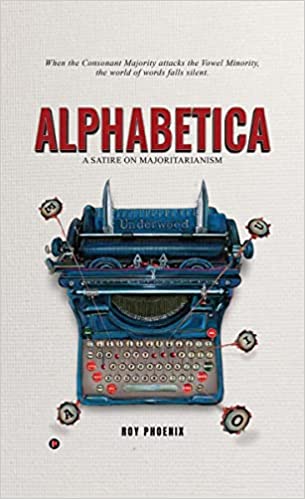 Alphabetica A Satire On Majoritarianism