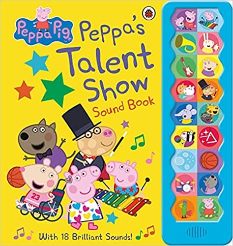 Peppa Pig Peppas Talent Show Noisy Sound Book