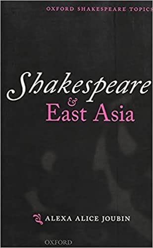 Shakespeare And East Asia