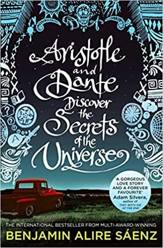 Aristotle And Dante Discover The Secrets Of The Universe