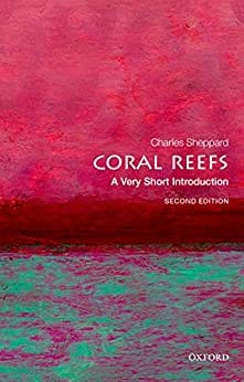 Coral Reefs A Very Short Introduction