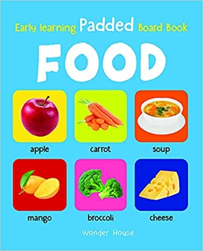 Early Learning Padded Book Of Food Padded Board Books For Children