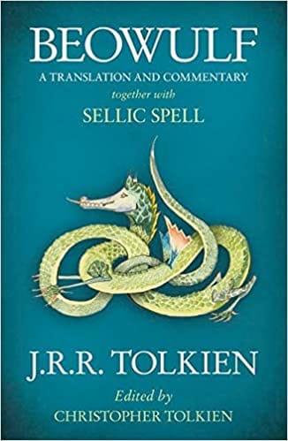 Beowulf A Translation And Commentary Together With Sellic Spell