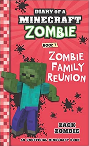 Diary Of A Minecraft Zombie #7 Zombie Family Reunion