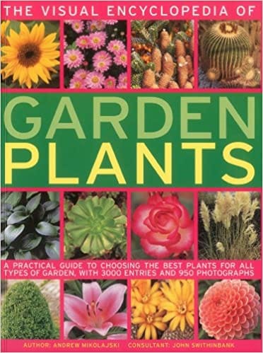 Visual Encyclopedia Of Garden Plants