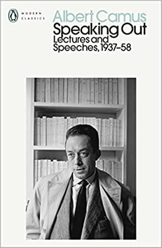 Speaking Out Lectures And Speeches 1937-58