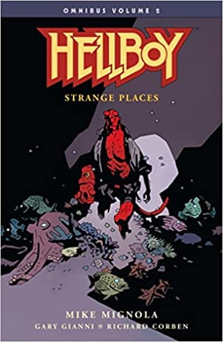 Hellboy Omnibus Volume 2 Strange Places